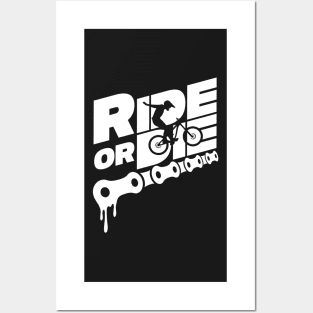 Ride Or Die MTB Posters and Art